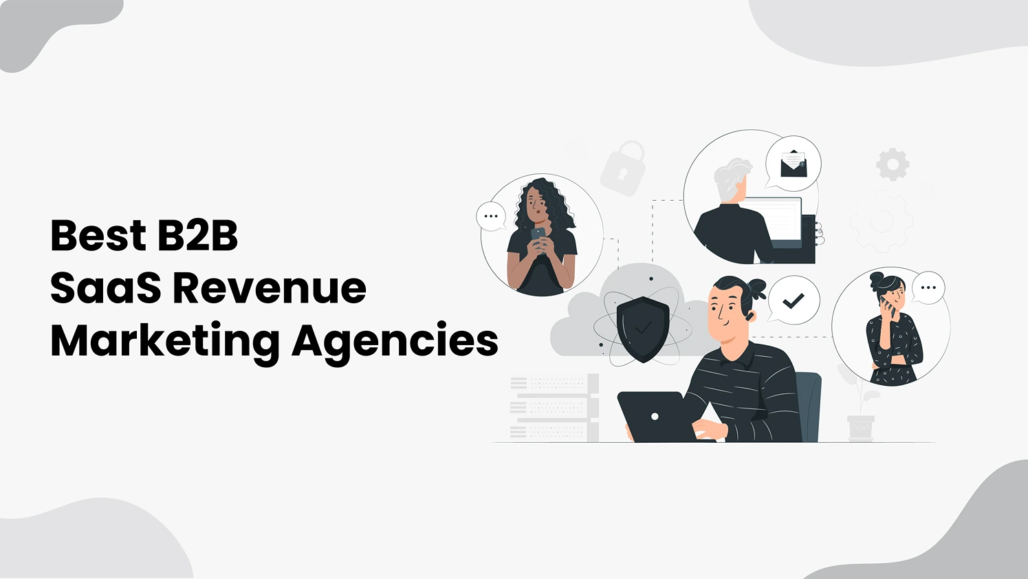 Best B2B SaaS Revenue Marketing Agencies