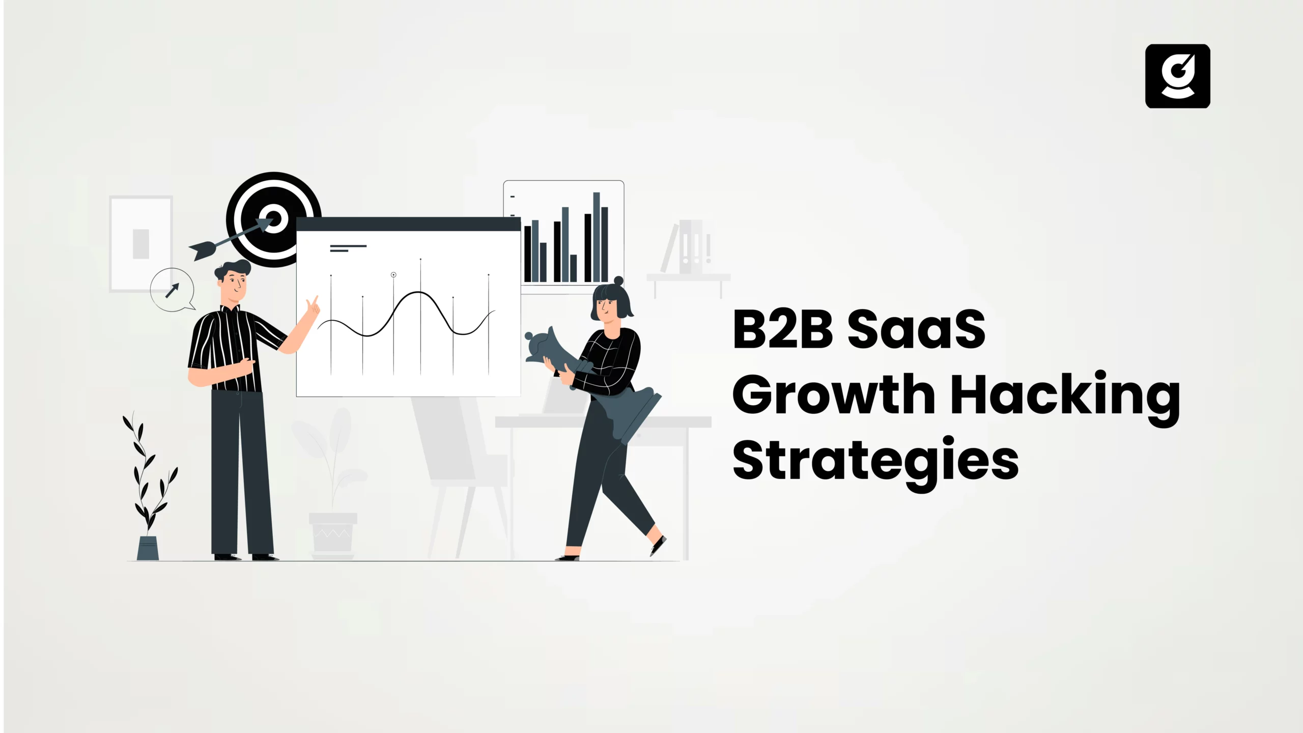 B2B SaaS Growth Hacking Strategies