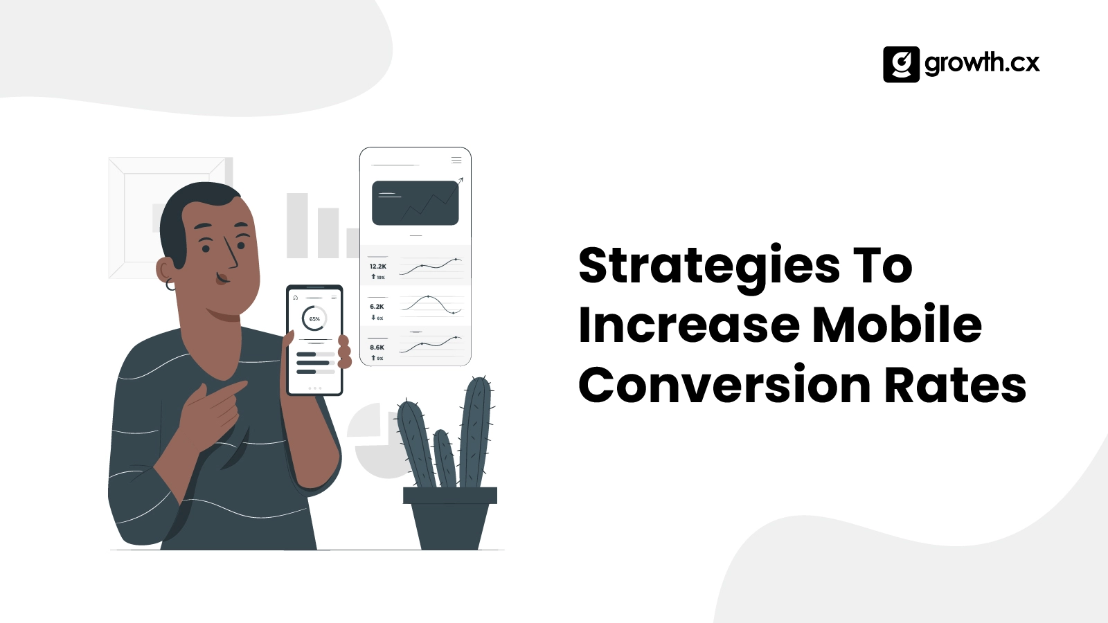 Strategies To Increase Mobile Conversion Rates